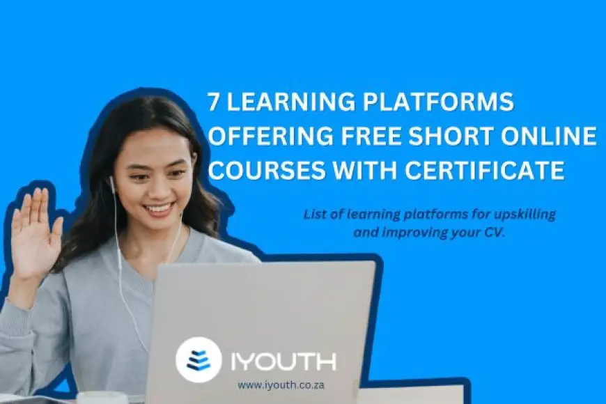 7  Learning Platforms Offering Free Short Online Courses With Certificate