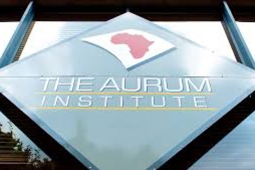 THE AURUM INSTITUTE IS HIRING A HEALTH CARE WORKER - APPLY WITH GRADE 12