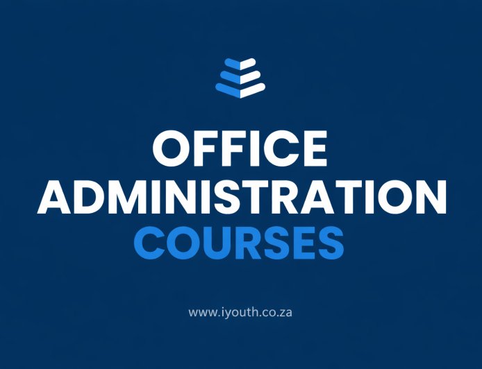 Best Office Administration Courses for South Africans