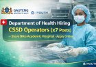 Department of Health Hiring CSSD Operators (x7 Posts) at Steve Biko Academic Hospital – Apply Online