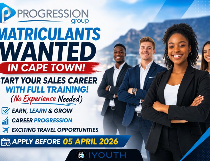 Matriculants Wanted in Cape Town: Start Your Sales Career With Full Training (Apply Before 05 April 2026)