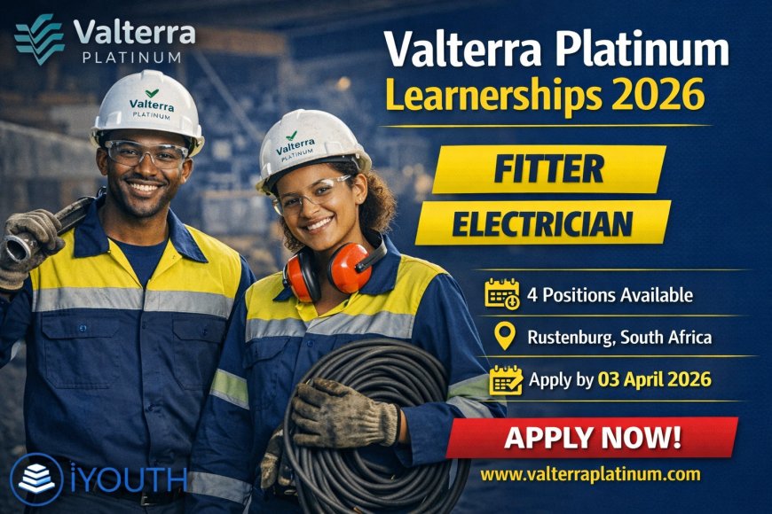 Valterra Platinum Learnerships 2026: Fitter and Electrician (4 Posts) – Apply Before 03 April