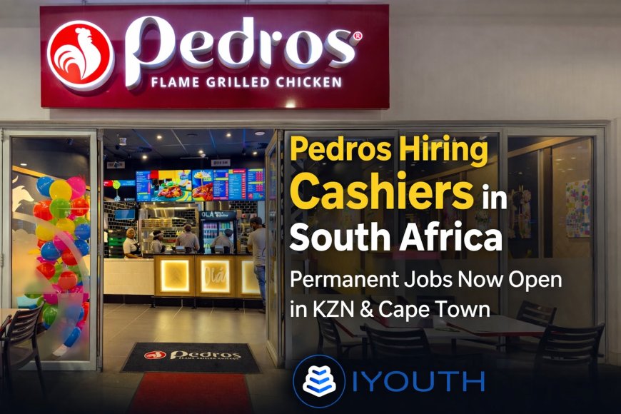 Pedros Hiring Cashiers in South Africa – Permanent Jobs Now Open in KZN & Cape Town