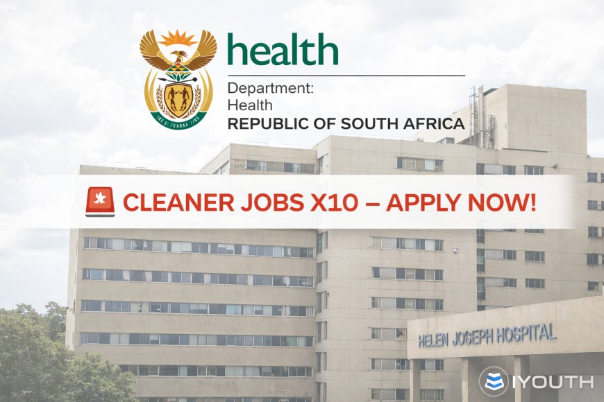 Gauteng Health Cleaner Jobs(X10 Posts) 2026 – Apply Online Before 25 March