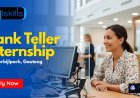 Bank Teller Internship at All Skills Group at Vanderbijlpark - No Experience needed (Apply Now)