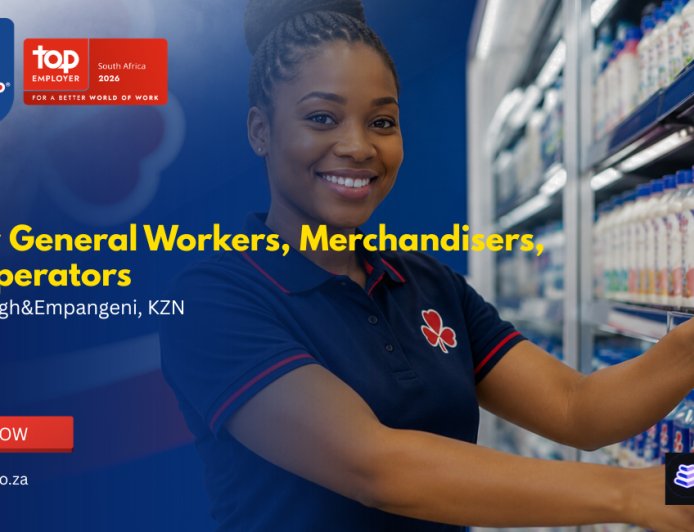 Clover Vacancies 2026 Now Open | General Workers, Merchandisers and Operators Wanted in KwaZulu-Natal