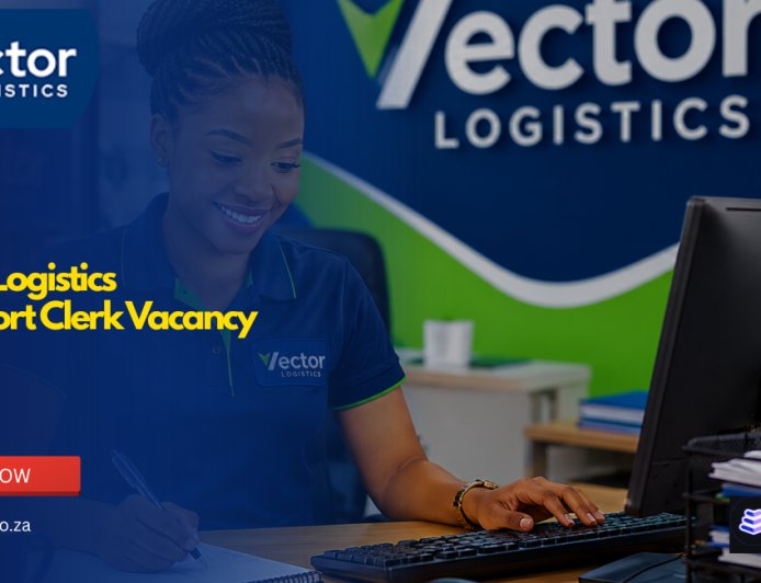 Vector Logistics Transport Clerk Vacancy 2026 Now Open | Apply for Fleet Administration Job in KwaZulu-Natal