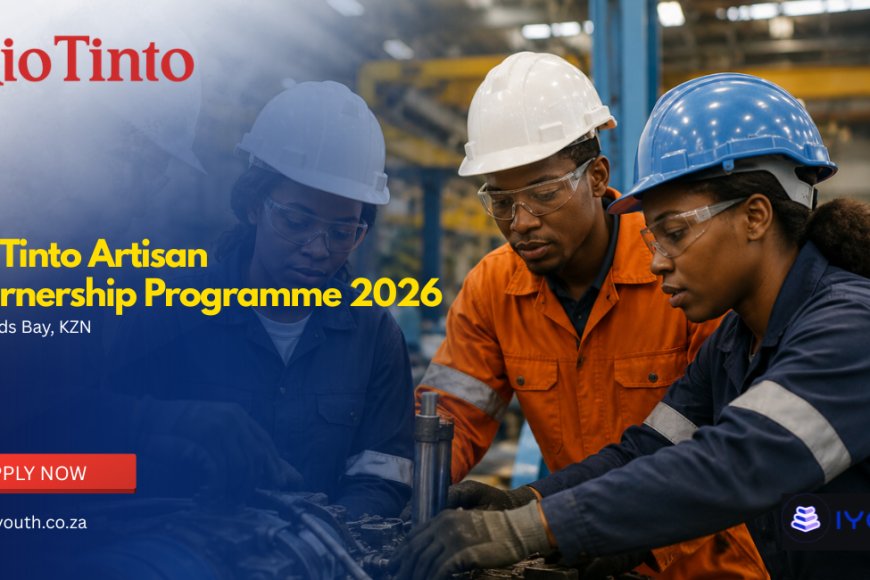 Rio Tinto Artisan Learnership Programme 2026 Now Open in Richards Bay