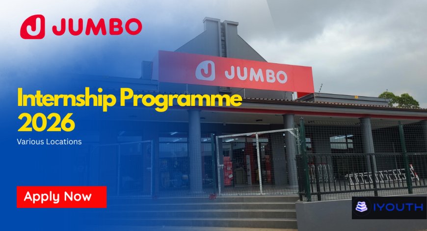 Jumbo Clothing N6 Internship Programme 2026 in Multiple Locations across South Africa. Apply Before 31 May 2026