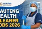 Gauteng Department of Health Cleaner Jobs 2026: 13 Positions Available at Public Hospitals