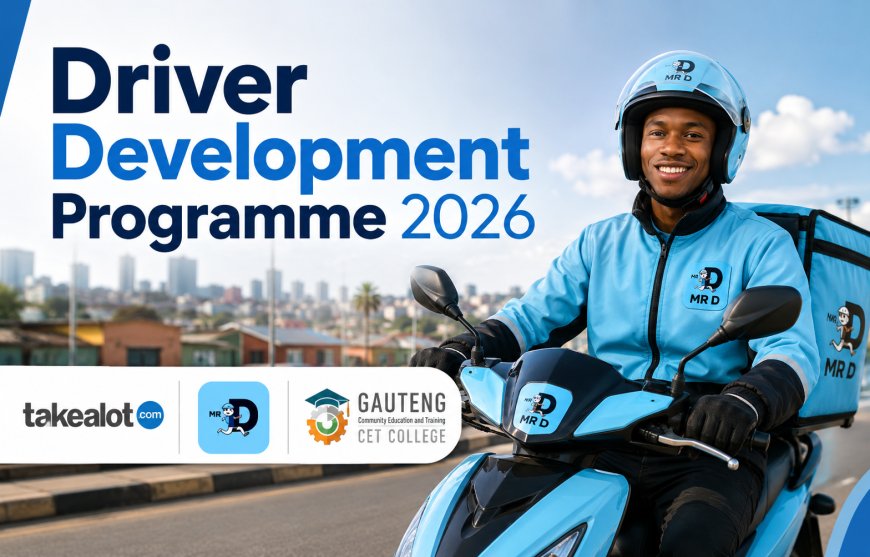 Takealot and Mr D Driver Development Programme 2026 Now Open | Get Funded Licence Training and Delivery Opportunities