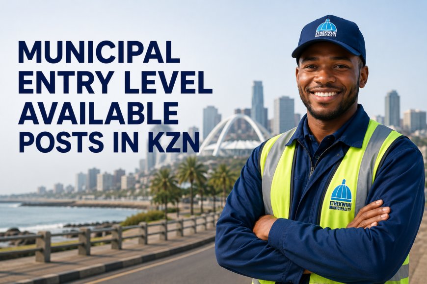 eThekwini Municipality Entry-Level Jobs 2026: Apply for Available Posts in KZN