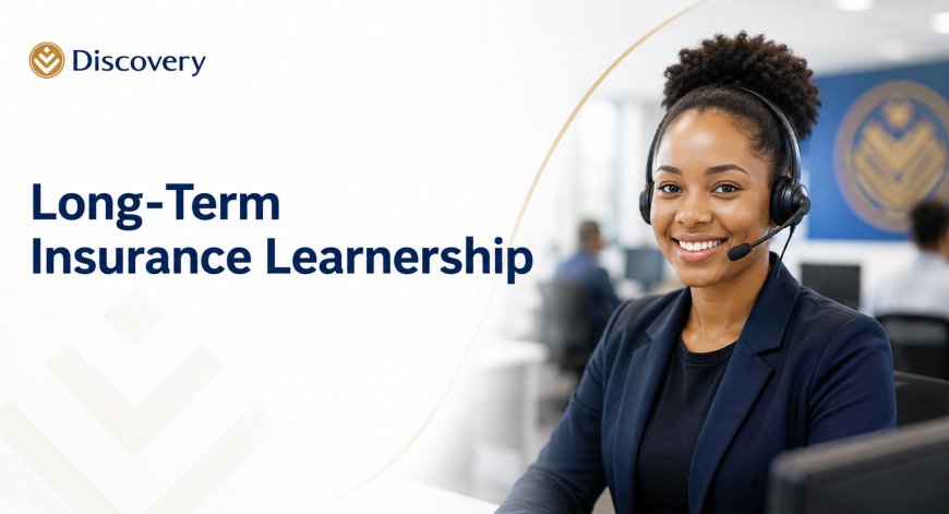Discovery Long-Term Insurance Learnership 2026 for People Living with Disabilities