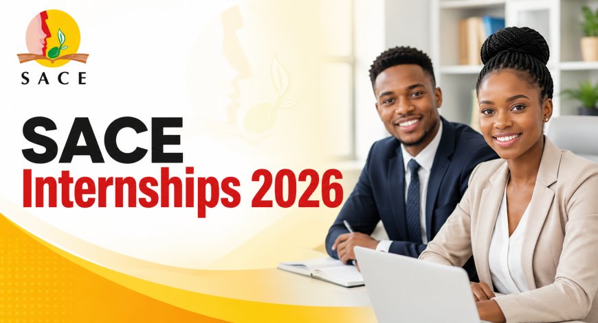 SACE Internship Programme 2026: Apply for 18-Month Graduate Internships (x24 POSTS)