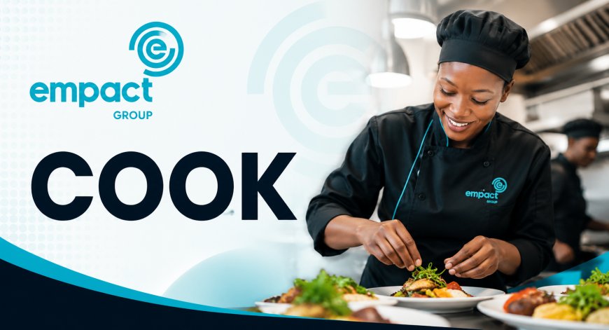Empact Group Cook Jobs 2026: Multiple Contract Positions Open in Western Cape and KwaZulu-Natal