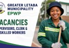 Greater Letaba Municipality EPWP Vacancies 2026: Apply for Supervisor, Clerk and Unskilled Worker (X60 Posts)