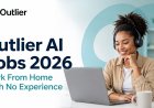 Outlier AI Jobs 2026: Work From Home With No Experience – Apply Online