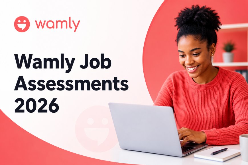 Wamly South Africa: How to Register, Complete Job Assessments &amp; Find Jobs in 2026