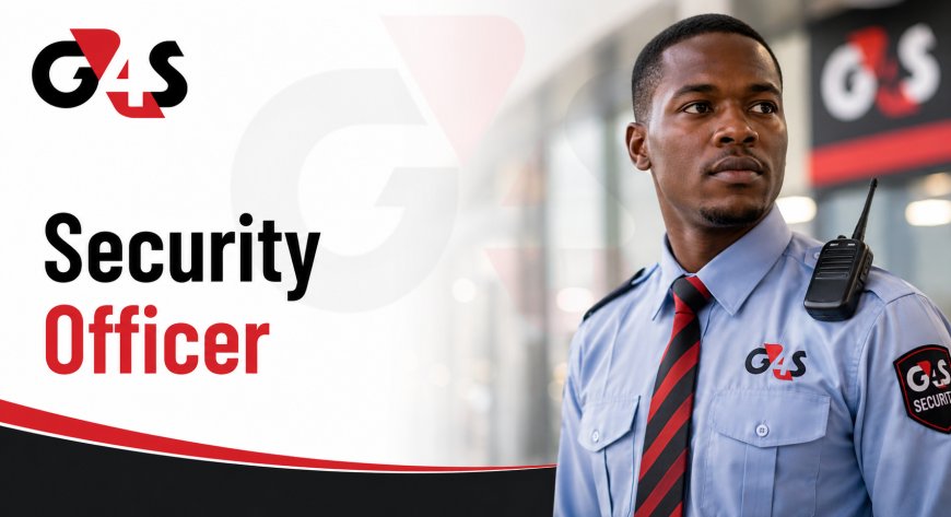 G4S Security Officer Job 2026 – Kimberley | Grade C PSIRA Required