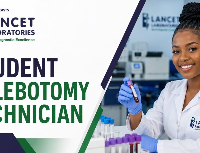 Lancet Laboratories Student Phlebotomy Technician Programme 2026: Apply for a 24-Month Training Opportunity