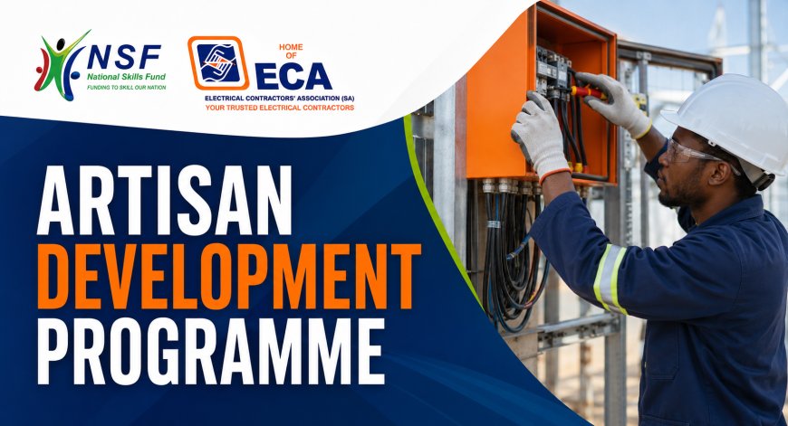 NSF and ECASA Artisan Development Programme 2026: 110 Electrician NQF 4 Opportunities