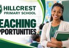 Hillcrest Primary School Jobs 2027 – 5 Teaching & School Vacancies in KwaZulu-Natal