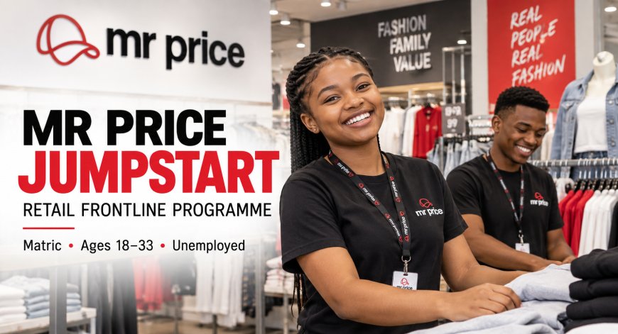 Mr Price JumpStart 2026: Retail Frontline Programme – Apply