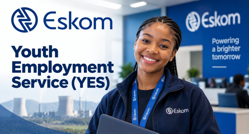 Eskom YES Programme 2026 – X50 Youth Employment Service Positions in Gauteng