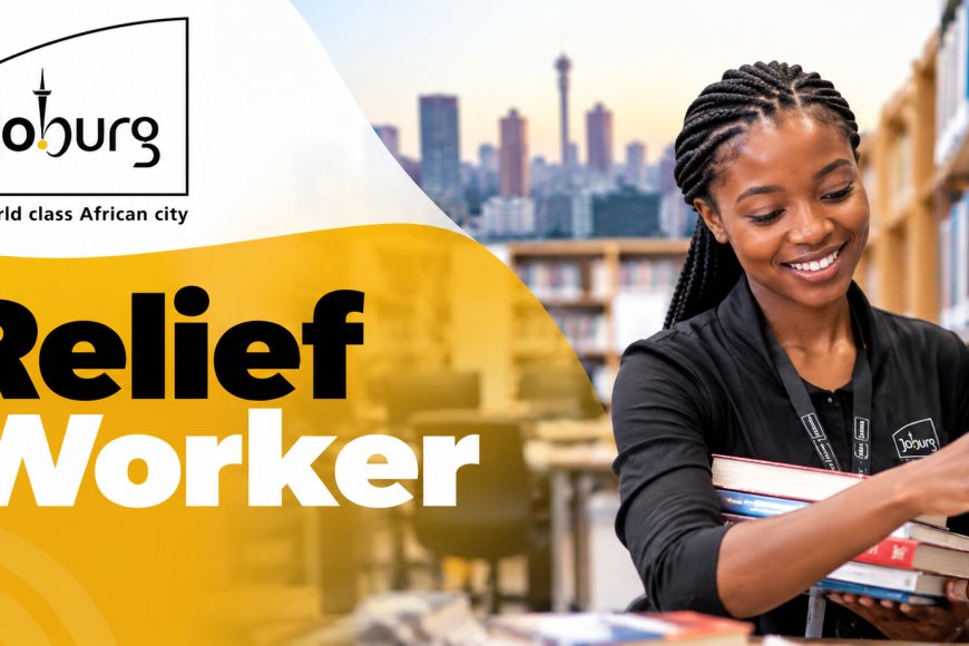 City of Johannesburg Relief Worker Jobs 2026: R3,500 Monthly Stipend