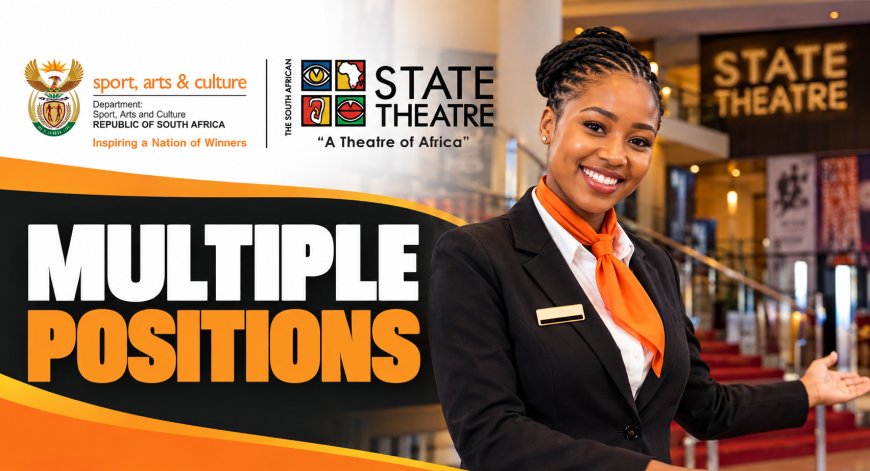 South African State Theatre Jobs 2026 – 50 Temporary Positions Available